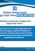 Soalan-Soalan Lazim Fungsi Janji Temu MySejahtera: Siapakah Yang Boleh Menggunakan Fungsi Janji Temu?